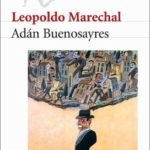 adan-buenosayres-de-leopoldo-marechal